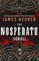 The Nosferatu Scroll, Becker, James 