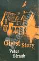 Ghost Story, Straub, Peter, Straub Peter 