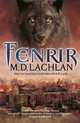 Fenrir, M. D. Lachlan 