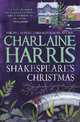 Shakespeare's Christmas (Lily Bard Series #3), Harris Charlaine 