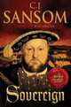 Sovereign (Matthew Shardlake Series #3), Sansom, C.S. 