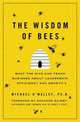 The Wisdom of Bees, O'Malley Michael 