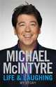 Life and Laughing, McIntyre Michael 