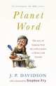 Planet Word, Davidson J.P. 