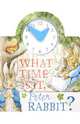 What Time Is It, Peter Rabbit?, Potter Beatrix 