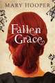 Fallen Grace, Hooper Mary 