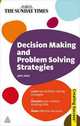 Decision Making and Problem Solving Strategies, John Adair 
