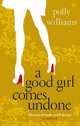A Good Girl Comes Undone, Williams Polly 