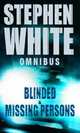 Blinded and Missing Persons, White Stephen 