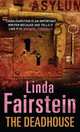 The Deadhouse, Fairstein Linda A. 