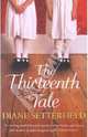 The Thirteenth Tale, Setterfield Diane 