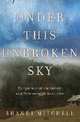 Under This Unbroken Sky, Mitchell Shandi 