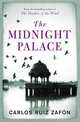 The Midnight Palace, Zafon Carlos Ruiz 