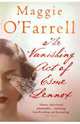 The Vanishing Act of Esme Lennox, O`Farrell Maggie 