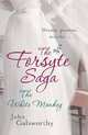 Forsyte Saga: The White Monkey, Galsworthy John 