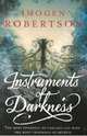 Instruments of Darkness, Robertson, Imogen, Robertson Imogen 