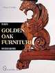 Best of Golden Oak Furniture: with Details and Prices, Schiffer Nancy 