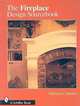 The Fireplace Design Sourcebook, Cardona Melissa 