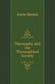 Theosophy and the Theosophical Society, Annie Besant 