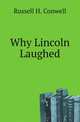 Why Lincoln Laughed, Conwell Russell Herman 