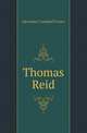 Thomas Reid, Alexander Campbell Fraser 