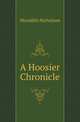 A Hoosier Chronicle, Meredith Nicholson 