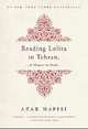 Reading Lolita in Tehran, Nafisi Azar 