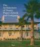 Architecture of Duany Plater-Zyberk and Company, The, Lombard Joanna 