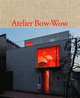 The Architectures of Atelier Bow-Wow: Behaviorology, Bow-Wow Atelier 