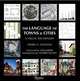 The Language of Towns and Cities, Thadani Dhiru A. 