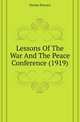 Lessons Of The War And The Peace Conference (1919), Oreste Ferrara 
