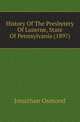 History Of The Presbytery Of Luzerne, State Of Pennsylvania (1897), Jonathan Osmond 