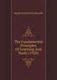The Fundamental Principles Of Learning And Study (1920), Austin Southwick Edwards 