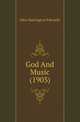 God And Music (1903), John Harrington Edwards 