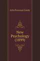 New Psychology (1899), John Pancoast Gordy 