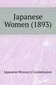 Japanese Women (1893), Japanese Woman's Commission 
