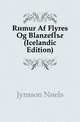 Rimur Af Flores Og Blanzeflur (Icelandic Edition), Jonsson Niels 