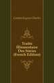 Traite Elementaire Des Series (French Edition), Catalan Eugene Charles 