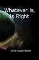 Whatever Is, Is Right, Child Asaph Bemis 