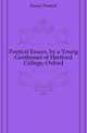 Poetical Essays, by a Young Gentleman of Hertford College, Oxford, Essays Poetical 