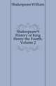 Shakespeare'S History of King Henry the Fourth, Volume 2, Уильям Шекспир 