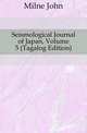 Seismological Journal of Japan, Volume 5 (Tagalog Edition), Milne John 