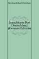 Sprachkarte Bon Deutschland (German Edition), Bernhardi Karl Christian 