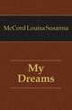 My Dreams, McCord Louisa Susanna 