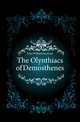 The Olynthiacs of Demosthenes, Tyler William Seymour 