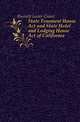 State Tenement House Act and State Hotel and Lodging House Act of California, Burnett Lester Grant 
