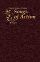 Songs of Action, Doyle Arthur Conan 