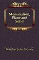 Mensuration, Plane and Solid, Boucher John Sidney 