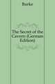 The Secret of the Cavern (German Edition), Mrs. Burke 
