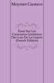 Essai Sur Les Caracteres Generaux Des Lois De La Guerre (French Edition), Moynier Gustave 